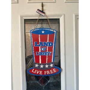 Red White Blue Land of Linerty Live Free Uncle Sam Hat Patriotic Front Door Sign